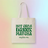 Load image into Gallery viewer, Hot Girls Drink Matcha Tote Copina Co.